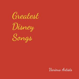 Various Artists的專輯Greatest Disney Songs