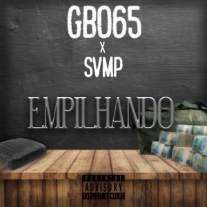 收聽GB065的Empilhando歌詞歌曲