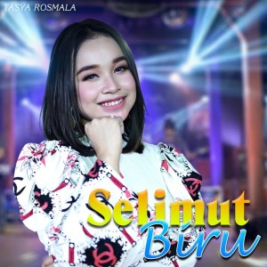 Listen to Selimut Biru song with lyrics from Tasya Rosmala