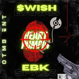 收聽Swish Banks的Heart Pumpin (feat. EBK Spazz) (Explicit)歌詞歌曲