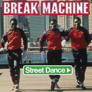 Dengarkan Street Dance lagu dari Break Machine dengan lirik