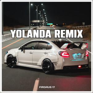 Album YOLANDA (Remix) oleh Firdaus 17