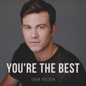 John Riesen的專輯You're the Best