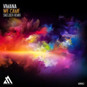 ดาวน์โหลดและฟังเพลง We Came (Sneijder Remix) พร้อมเนื้อเพลงจาก Vimana