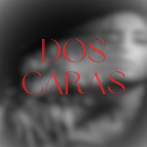 收聽Jesler el Dinamiko的Dos Caras (feat. Giorgie M)歌詞歌曲