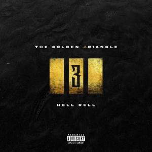 Hell Rell的專輯The Golden Triangle 3 (Explicit)