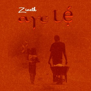 ดาวน์โหลดและฟังเพลง aye lé พร้อมเนื้อเพลงจาก Zineth