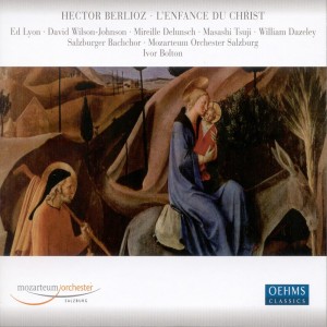 Berlioz, H.: Enfance Du Christ (L')