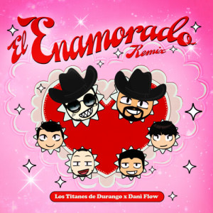 Listen to El Enamorado (Remix) song with lyrics from Dani Flow
