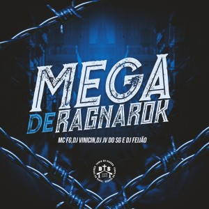 收聽DJ Vinicin的Mega de Ragnarok (Explicit)歌詞歌曲