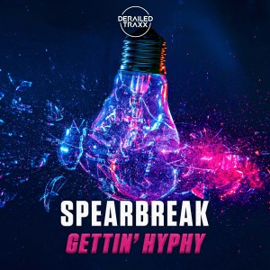 อัลบัม Gettin' Hyphy ศิลปิน Spearbreak
