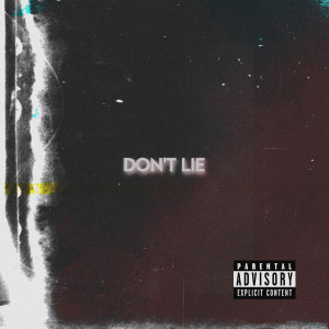 Album Don't Lie (Explicit) from Youss