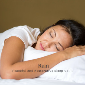 Kids Sleep Raining的專輯Rain: Peaceful and Restorative Sleep Vol. 1