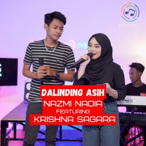 收听Nazmi Nadia的Dalinding Asih歌词歌曲