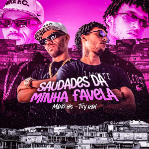 Dengarkan SAUDADES DA MINHA FAVELA (Explicit) lagu dari Mano H.S dengan lirik