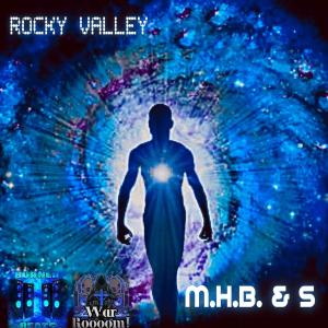 อัลบัม M.H.B. & S (Mind, Heart, Body & Soul) ศิลปิน Rocky Valley