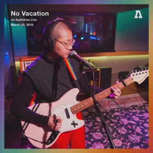 Listen to Dream Girl (Audiotree Live Version) song with lyrics from No Vacation