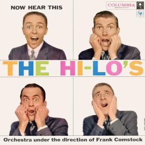 The Hi-Lo's的專輯Now Hear This