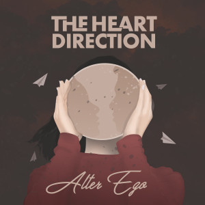 ดาวน์โหลดและฟังเพลง Alter Ego พร้อมเนื้อเพลงจาก The Heart Direction