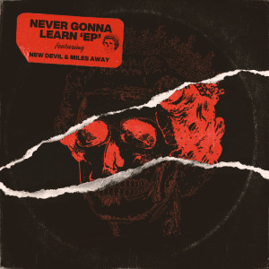 Album Never Gonna Learn EP (Explicit) from Asking Alexandria