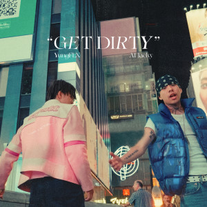 YungFLX的專輯Get Dirty (Explicit)
