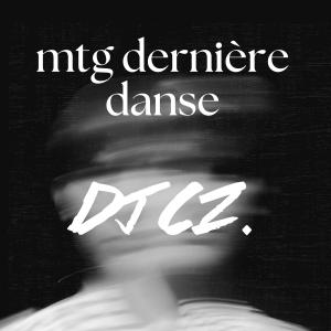 อัลบัม MTG DERNIERE DANSE FUNK ศิลปิน DJ CZ
