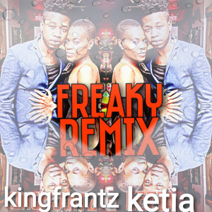 Album Freaky Remix from King Frantz