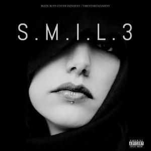 收聽P Get Bizze的Smil3 (Explicit)歌詞歌曲