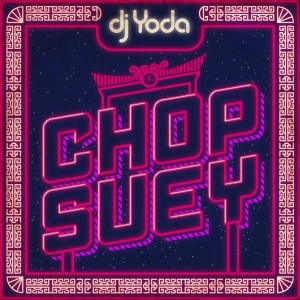 收聽DJ Yoda的Chop Suey歌詞歌曲