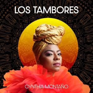 อัลบัม Los Tambores ศิลปิน Cynthia Montaño