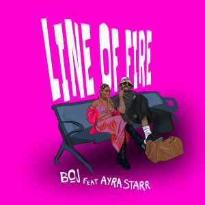 Album Line Of Fire oleh Ayra Starr
