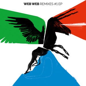 Web Web的专辑Remixes #1 EP (incl. Remixes by Mousse T., Hector Romero & Ayala, Khalab, URBS, L One, Michel Cleis)