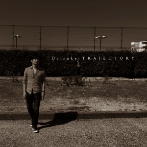 Daisuke的專輯TRAJECTORY