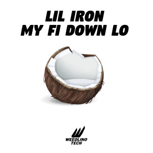 Lil Iron的專輯My Fi Down Lo