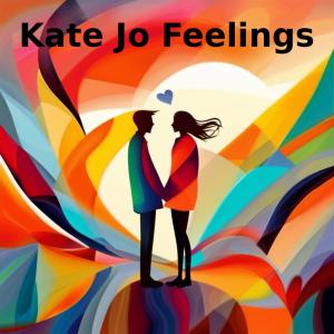 收聽Kate Jo的Feelings歌詞歌曲