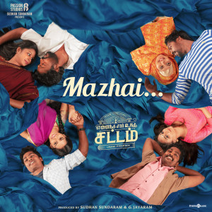 Album Mazhai (From "Yennanga Sir Unga Sattam") oleh Malvi Sundaresan