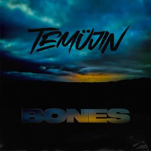 Temujin的專輯Bones