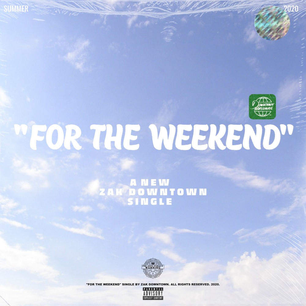 For the Weekend (Explicit)