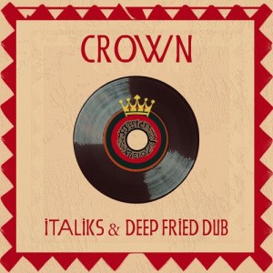 อัลบัม Crown ศิลปิน Deep Fried Dub