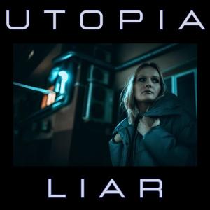 Album Liar from Utopia