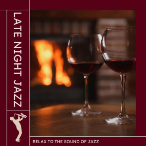 Various的專輯Late Night Jazz