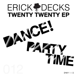 Album Twenty Twenty Ep from Erick Decks