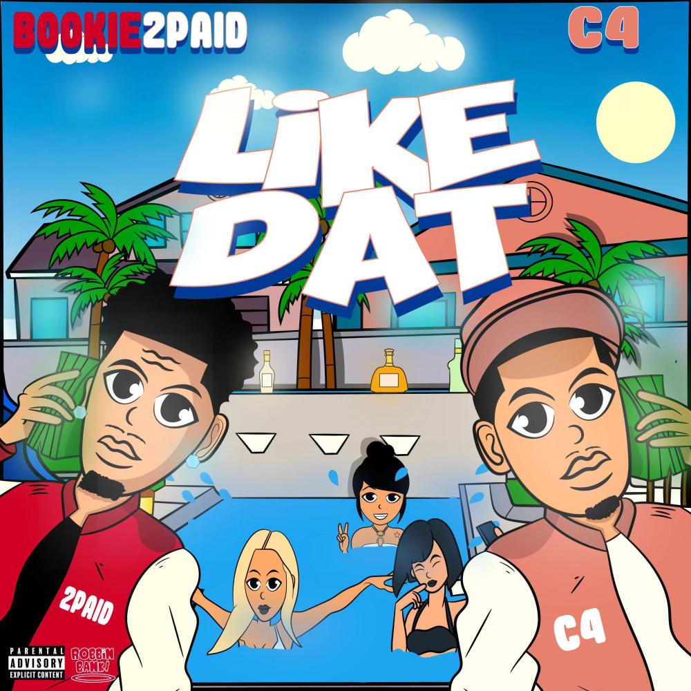 Like Dat (feat. YC4) (Explicit)
