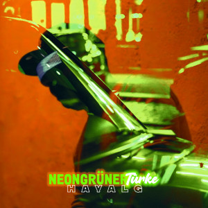 收聽HayalG的Neongrüner Türke (Explicit)歌詞歌曲