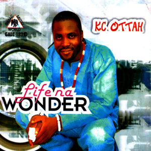 ดาวน์โหลดและฟังเพลง Life Na Wonder พร้อมเนื้อเพลงจาก K.C. Ottah