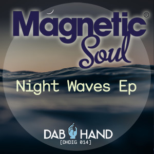 Magnetic Soul的專輯Night Waves - EP