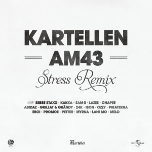 收聽Kartellen的AM43 (Stress Remix Instrumental)歌詞歌曲