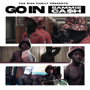 Album Go In (Explicit) from Sammie Ca$h