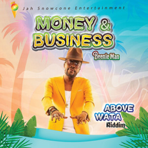 Listen to Money & Business song with lyrics from Beenie Man