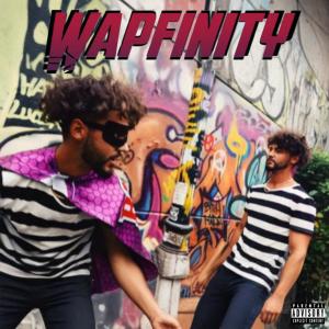 อัลบัม Wapfinity (Explicit) ศิลปิน YFG Wap